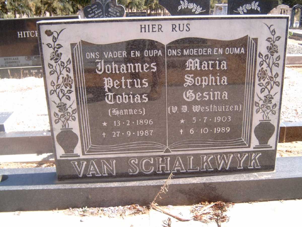 SCHALKWYK Johannes Petrus Tobias, van 1896-1987 &amp; Maria Sophie Gesina VAN DER WESTHUIZEN 1903-1989
