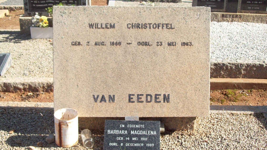 EEDEN Willem Christoffel, van 1866-1963 &amp; Barbara Magdalena 1910-1989