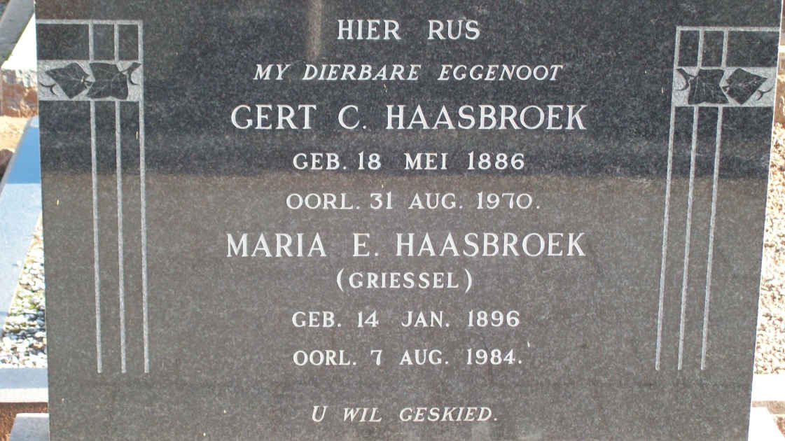 HAASBROEK Gert C. 1886-1970 &amp; Maria E. GRIESSEL 1896-1984