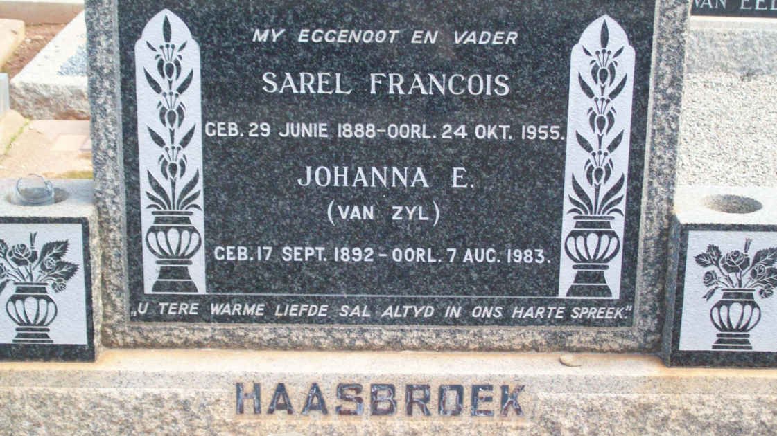 HAASBROEK Sarel Francois 1888-1955 &amp; Johanna E. VAN ZYL 1892-1983
