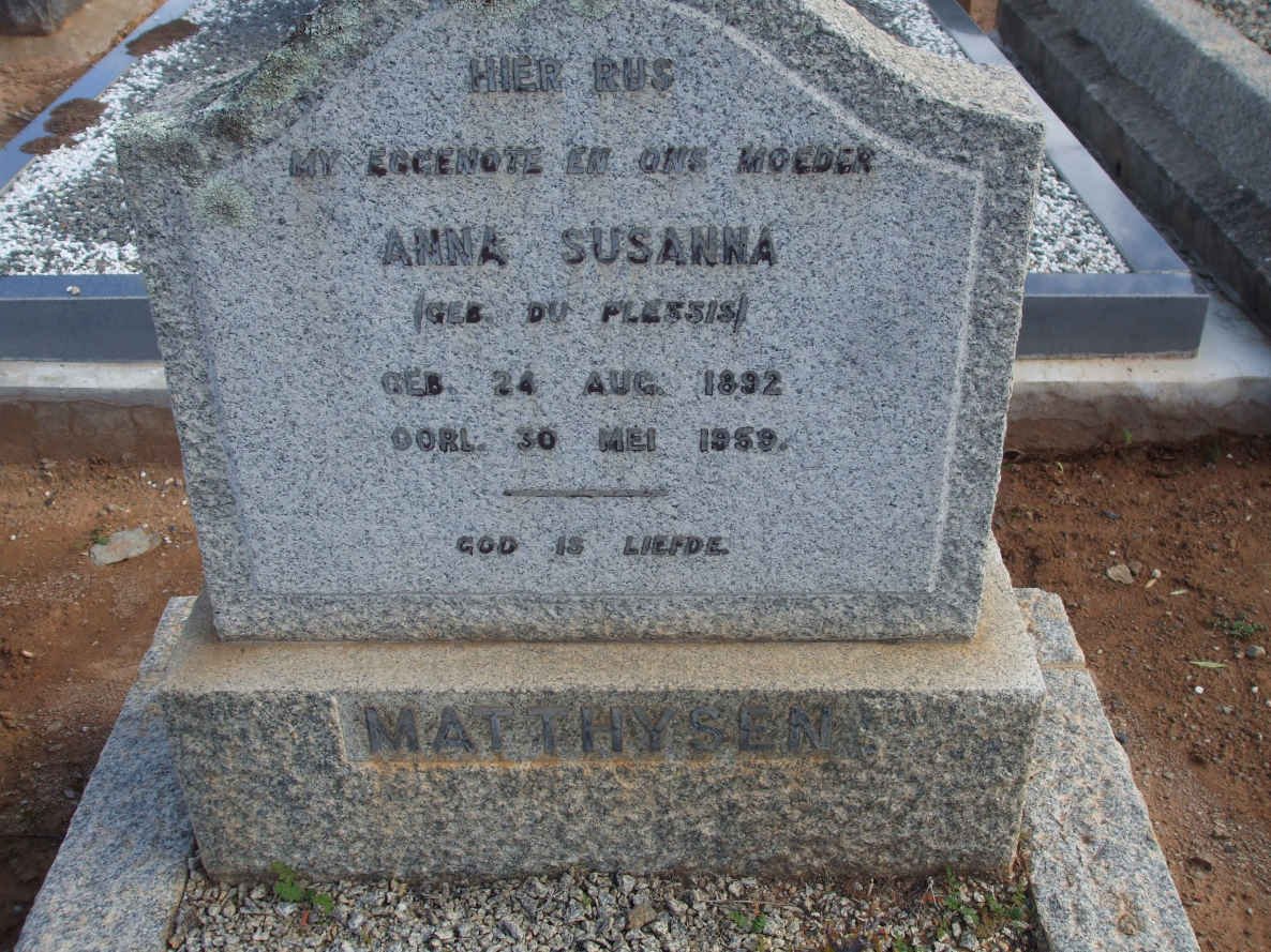 MATTHYSEN Anna Susanna nee DU PLESSIS 1892-1959