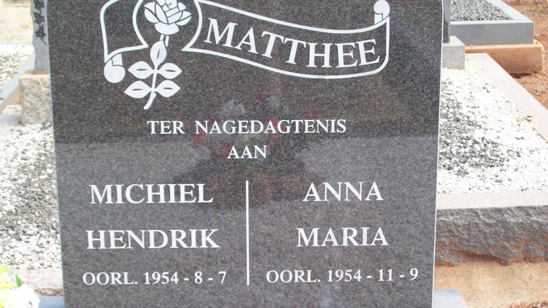 MATTHEE Michiel Hendrik -1954 &amp; Anna Maria -1954