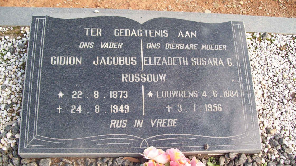 ROSSOUW Gidion Jacobus 1873-1949 &amp; Elizabeth Susara C. LOUWRENS 1884-1956