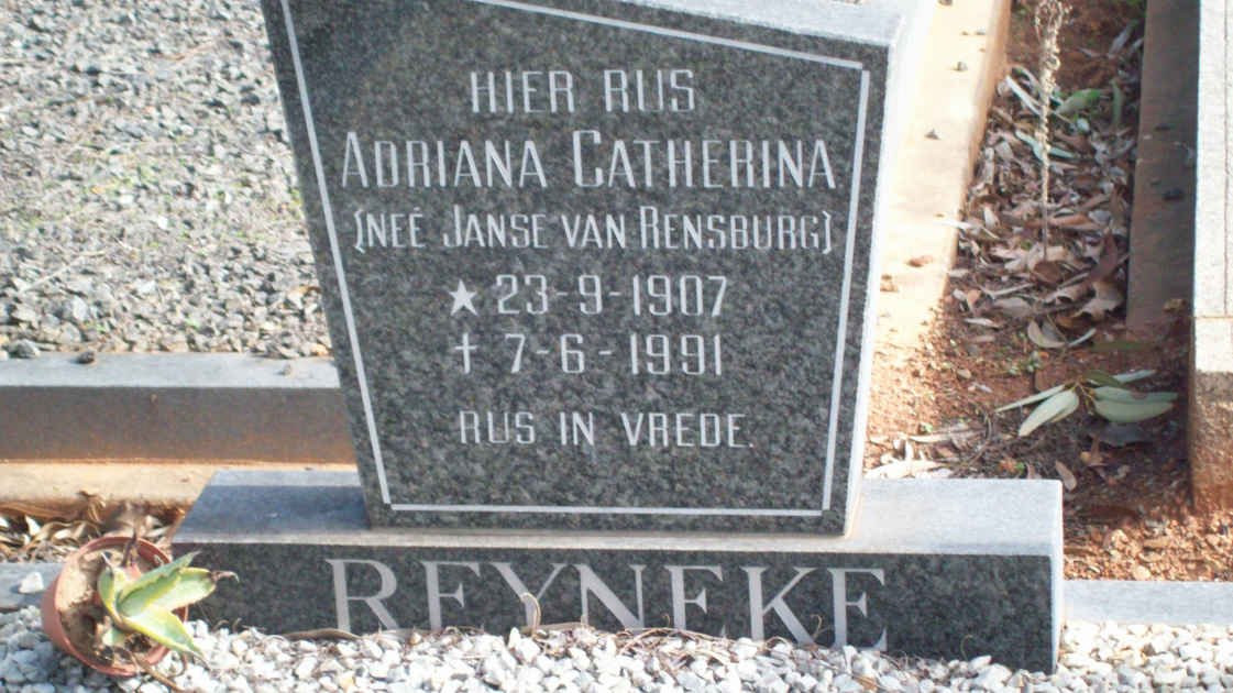 REYNEKE Adriana Catherina nee JANSE VAN RENSBURG 1907-1991