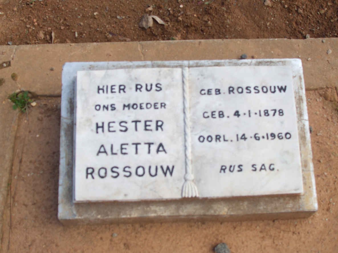 ROSSOUW Hester Aletta nee ROSSOUW 1878-1960
