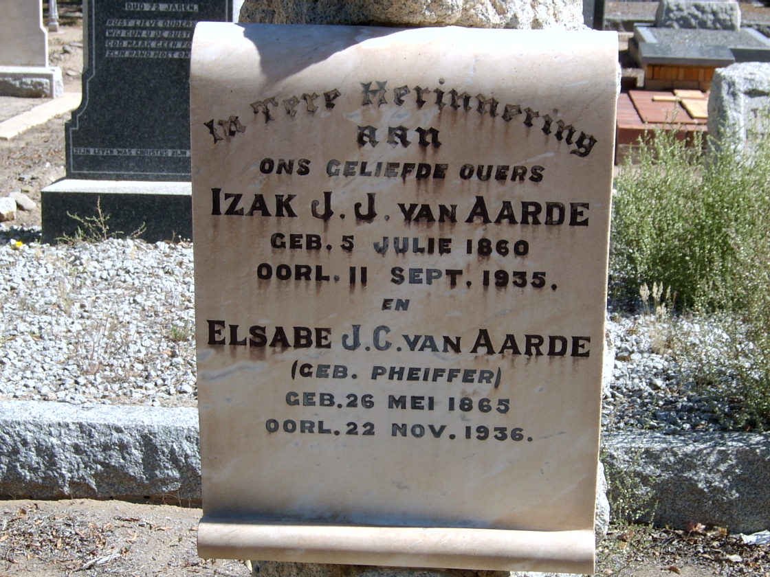 AARDE Izak J.J., van 1860-1955 &amp;  Elsabe J.C. PHEIFFER 1865-1936