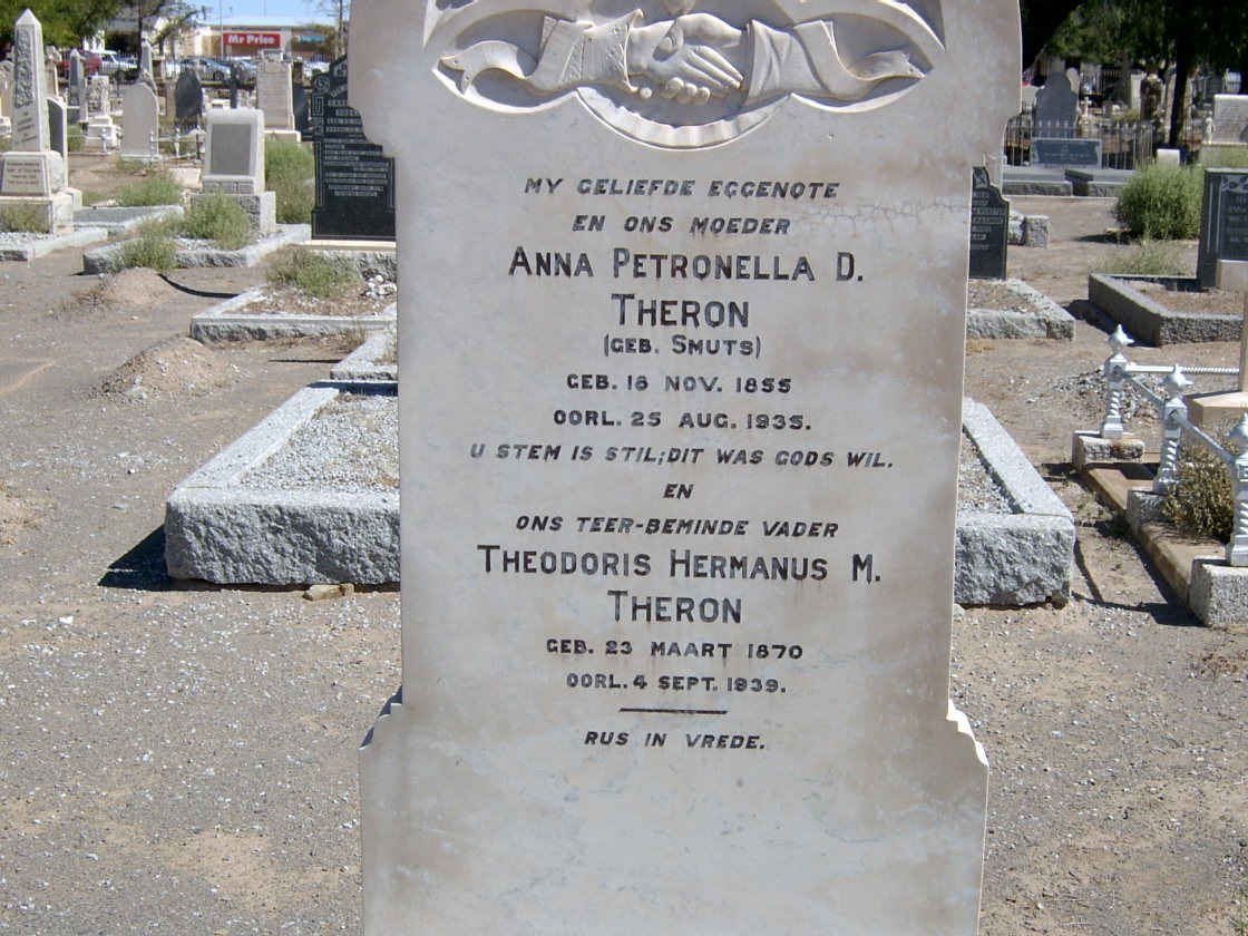 THERON Theodoris Hermanus M. 1870-1939 &amp; Anna Petronella D. SMUTS 1855-1935