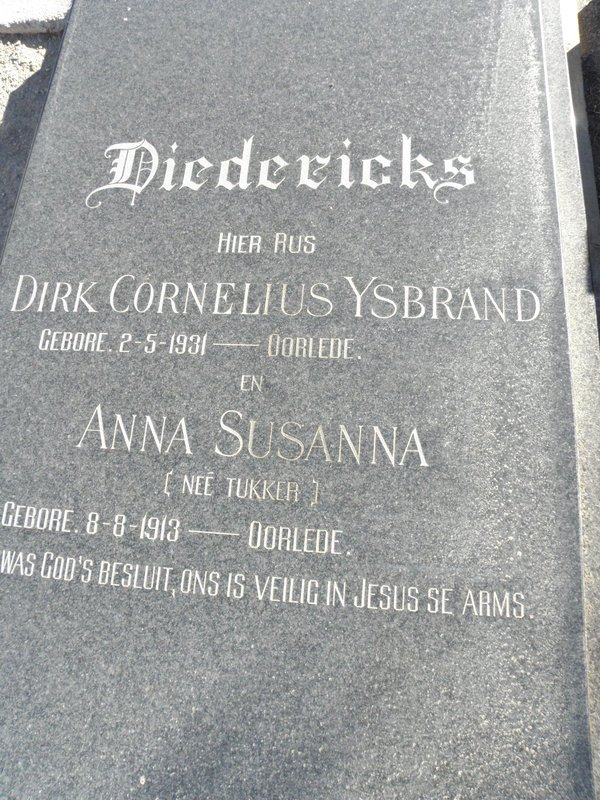 DIEDERICKS Dirk Cornelius Ysbrand 1931- &amp; Anna Susanna TUKKER 1913-