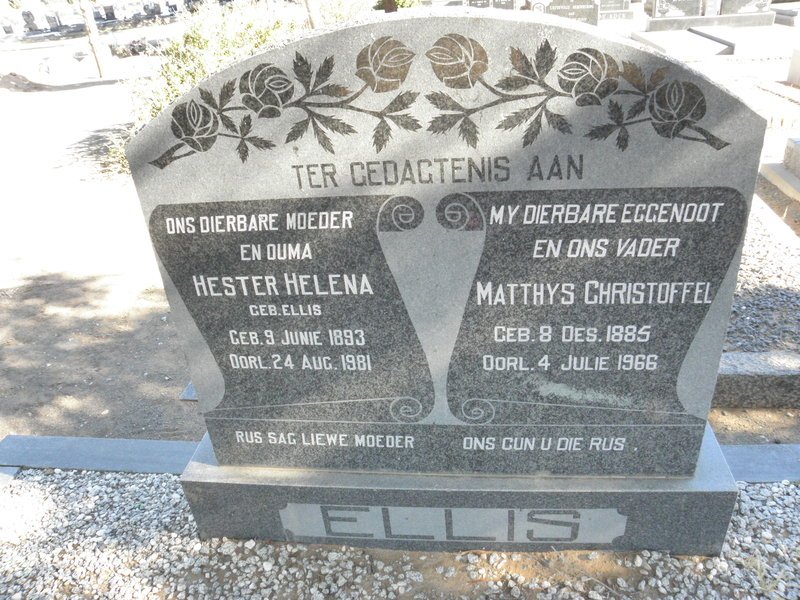 ELLIS Matthys Christoffel 1885-1966 &amp; Hester Helena ELLIS 1893-1981