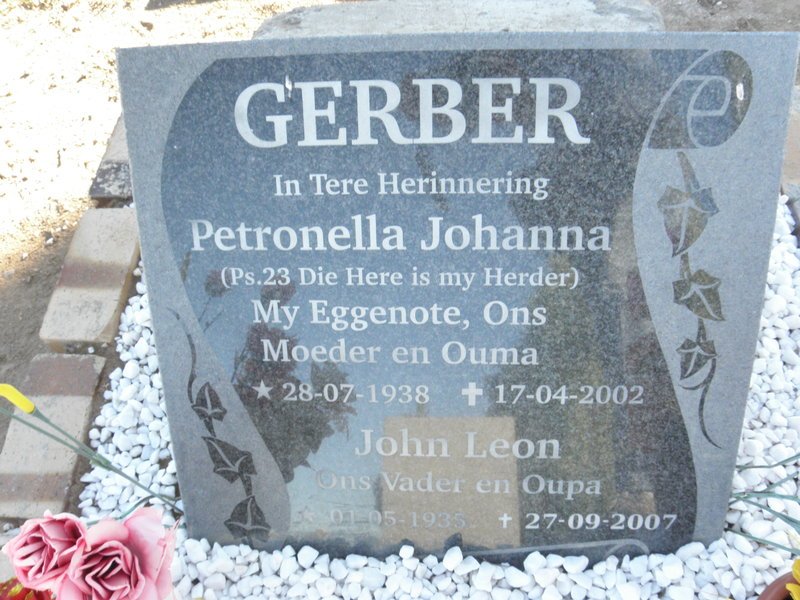 GERBER John Leon 1935-2007 &amp; Petronella Johanna 1938-2002