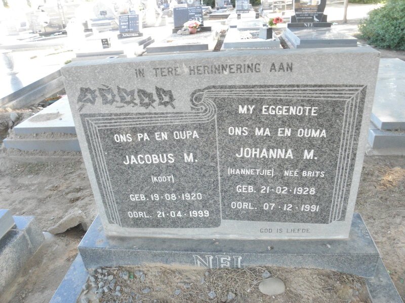 NEL Jacobus M. 1920-1999 &amp; Johanna M. BRITS 1928-1991