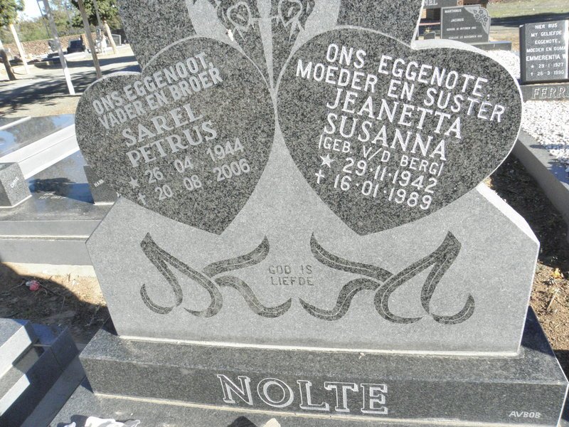 NOLTE Sarel Petrus 1944-2006 &amp; Jeanetta Susanna V.D. BERG 1942-1989