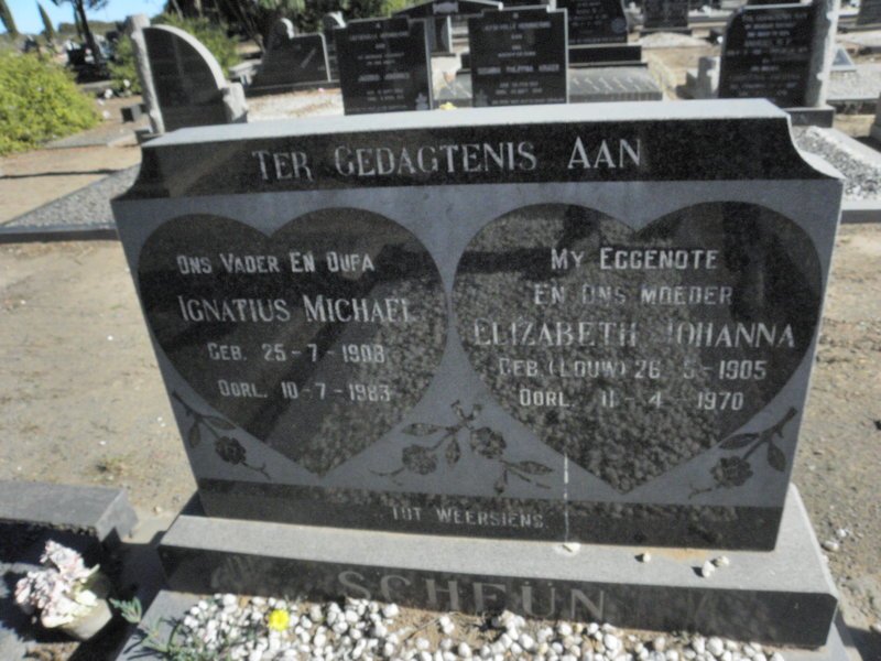 SCHEUN Ignatius Michael 1908-1983 &amp; Elizabeth Johanna LOUW 1905-1970