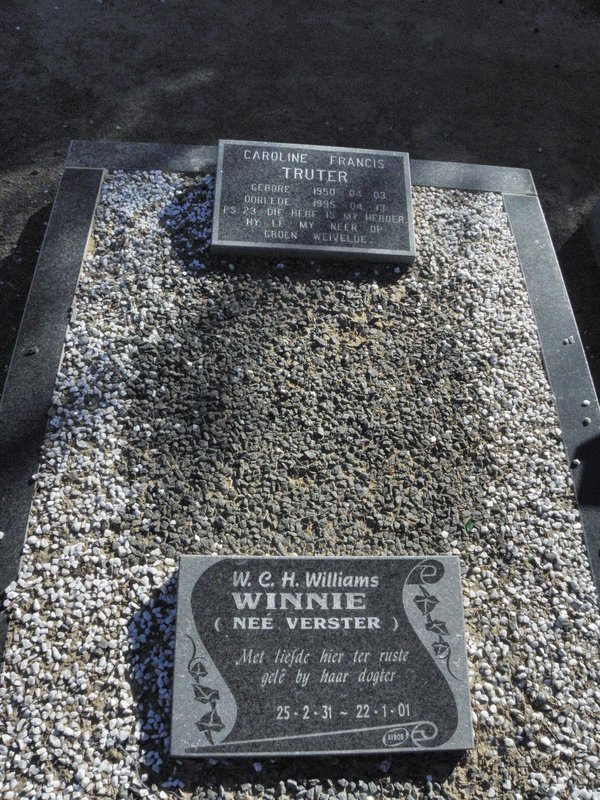 TRUTER Caroline Francis 1950-1995 :: WILLIAMS W.C.H. nee VERSTER 1931-2001