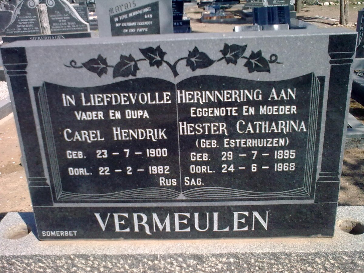 VERMEULEN Carel Hendrik 1900-1982 &amp; Hester Catharina ESTERHUIZEN 1895-1968