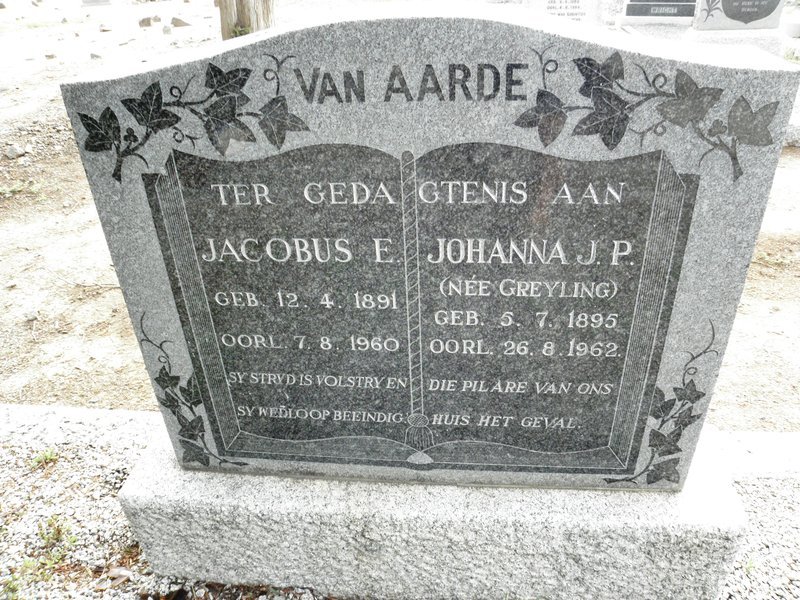 AARDE Jacobus E., van 1891-1960 &amp; Johanna J.P. GREYLING 1895-1962