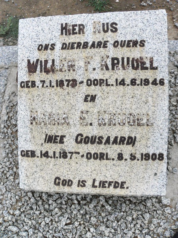 KRUGEL Willem F. 1873-1946 &amp; Maria E. GOUSAARD 1877-1908