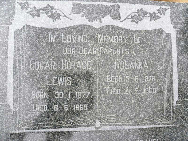 LEWIS Edgar Horace 1877-1969 &amp; Rosanna 1876-1960
