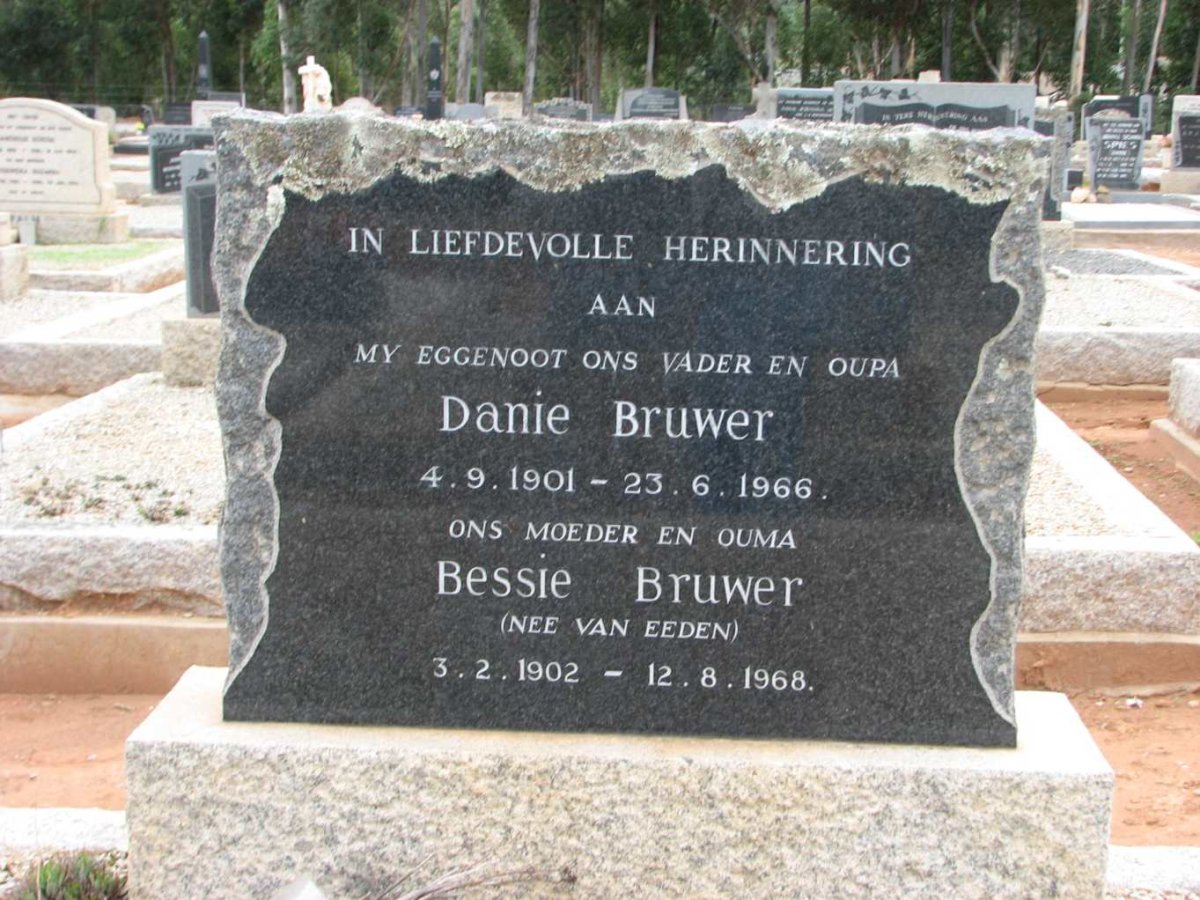 BRUWER Danie 1901-1966 &amp; Bessie VAN EEDEN 1902-1968