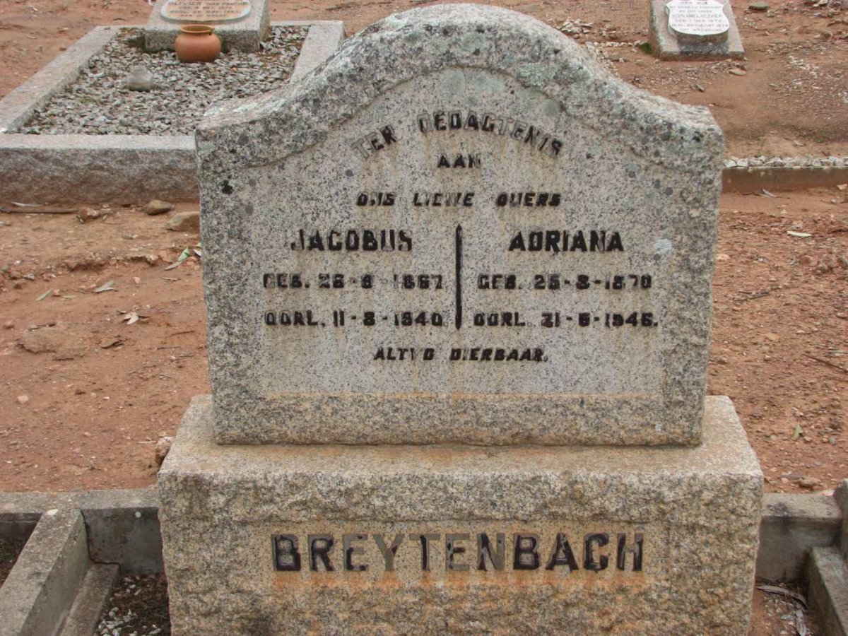 BREYTENBACH Jacobus 1867-1940 &amp; Adriana 1870-1946