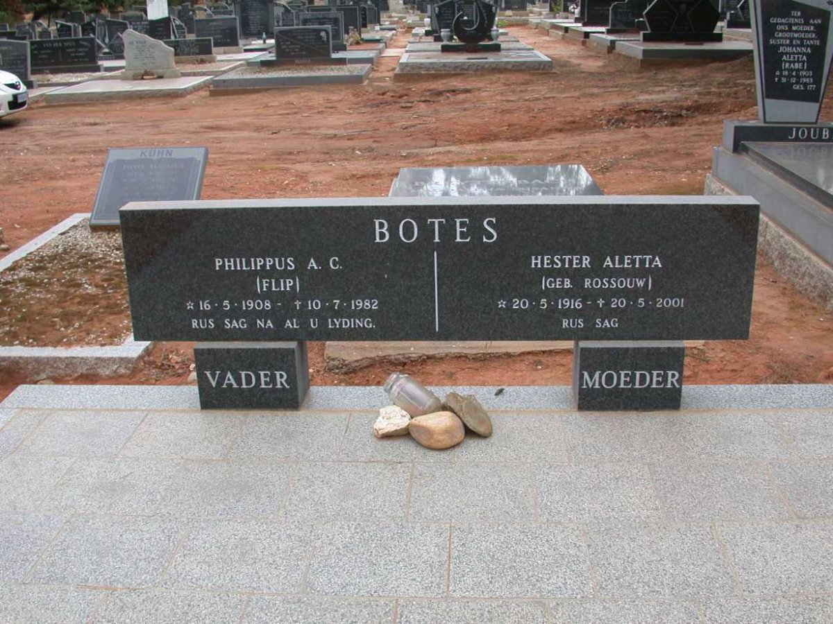 BOTES Philippus A.C. 1908-1982 &amp; Hester Aletta ROSSOUW 1916-2001
