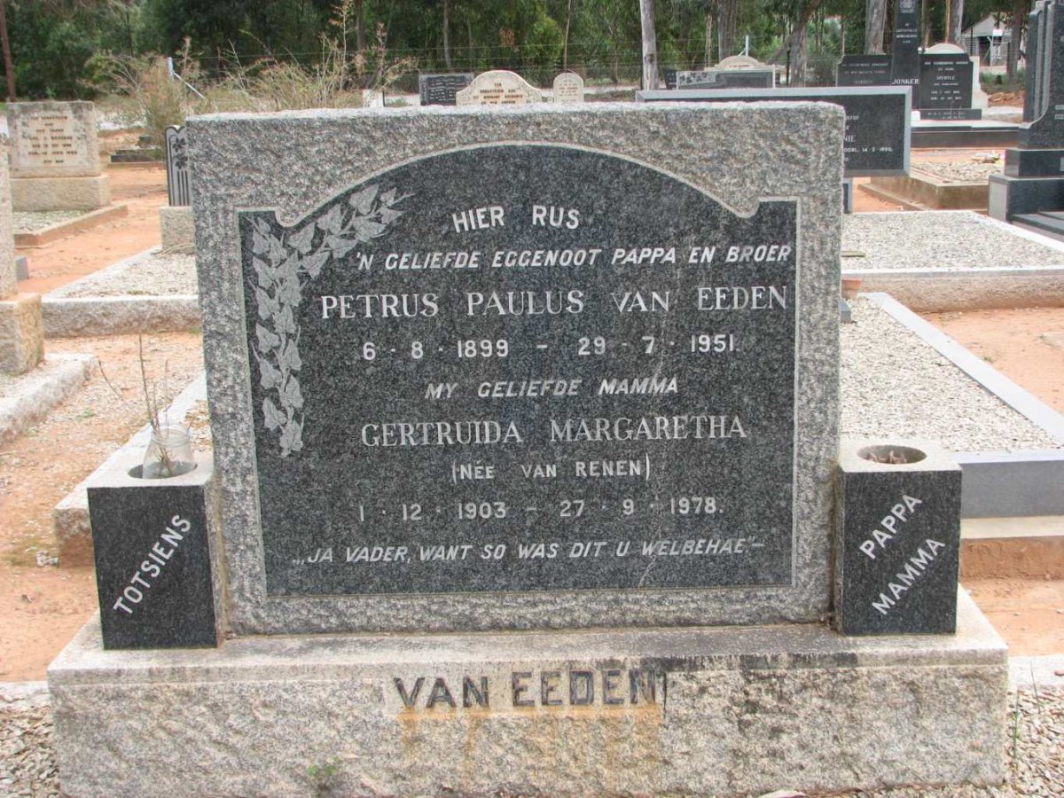 EEDEN Petrus Paulus, van 1899-1951 &amp; Gertruida Margaretha VAN RENEN 1903-1978