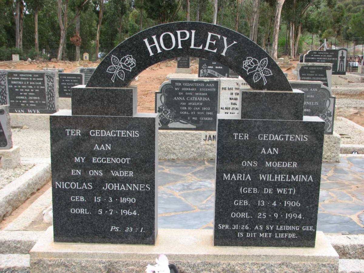 HOPLEY Nicolaas Johannes 1890-1964 &amp; Maria Wilhelmina DE WET 1906-1994