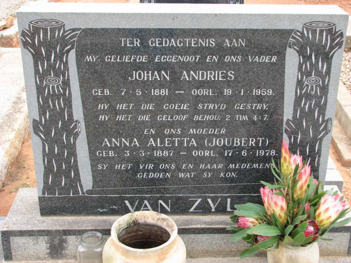 ZYL Johan Andries, van 1881-1959 &amp; Anna Aletta JOUBERT 1887-1978