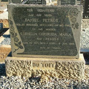 TOIT Daniel Petrus, du 1871-1962 &amp; Cornelia Gertruida Maria WESSELS 1873-1959