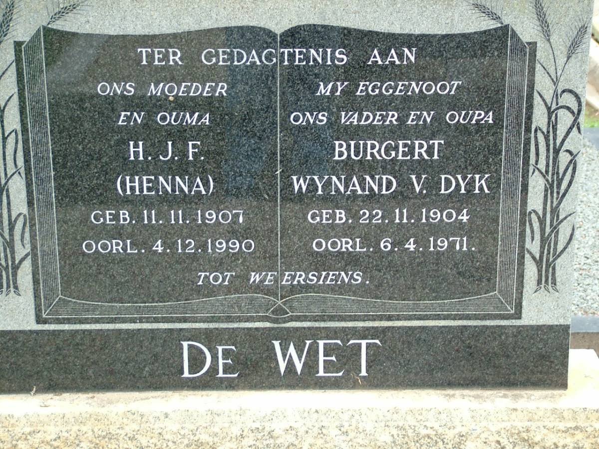 WET Burgert Wynand v. Dyk, de 1904-1971 &amp; H.J.F. 1907-1990