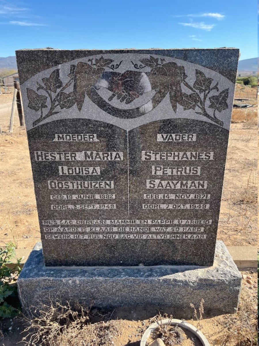SAAYMAN Stephanes Petrus 1871-1949 &amp; Hester Maria Louisa OOSTHUIZEN 1882-1949