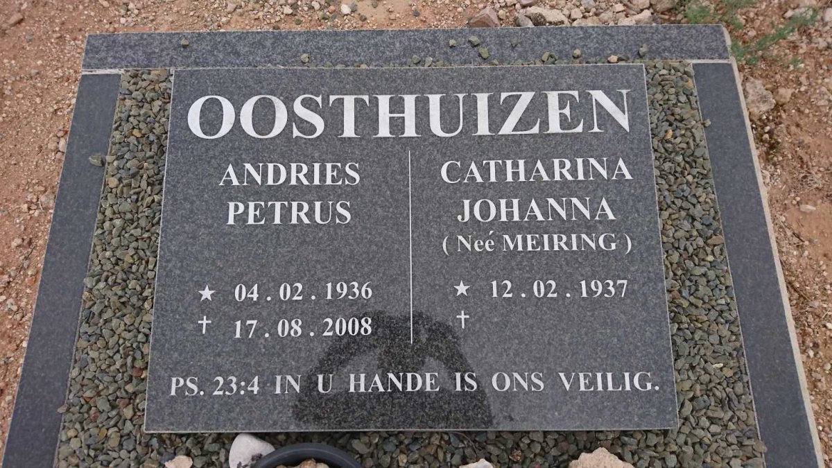 OOSTHUIZEN Andries Petrus 1936-2008 &amp; Catharina Johanna MEIRING 1937-
