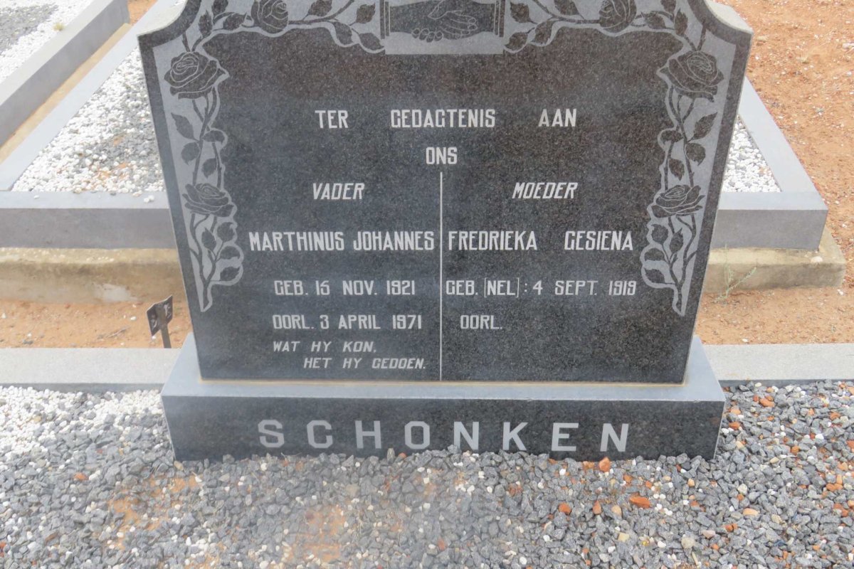 SCHONKEN Marthinus Johannes 1921-1971 &amp; Fredrieka Gesiena NEL 1919-