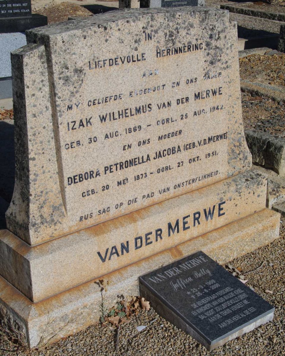 MERWE Izak Wilhelmus, van der 1869-1942 &amp; Debora Petronella Jacoba van der MERWE 1873-1951 :: van der MERWE Bettie 1909-2000