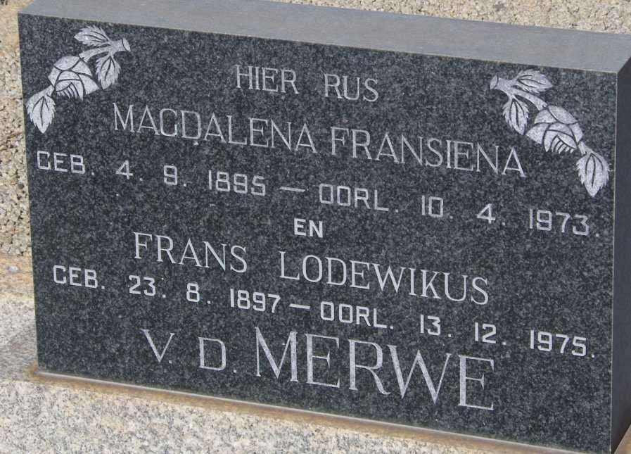 MERWE Frans Lodewikus, v.d. 1897-1975 &amp; Magdalena Fransiena 1895-1973