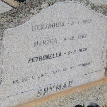 SNYMAN Gertruida -1949 :: SNYMAN Martha -1967 :: SNYMAN Petronella  -1976