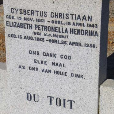 TOIT Gysbertus Christiaan, du 1861-1943 &amp; Elizabeth Petronella Hendrina van der MERWE 1865-1950