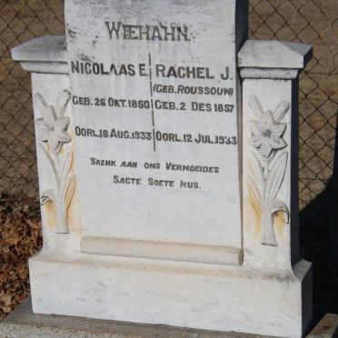 WIEHAHN Nicolaas E. 1850-1933 &amp; Rachel J. ROUSSOUW 1857-1933