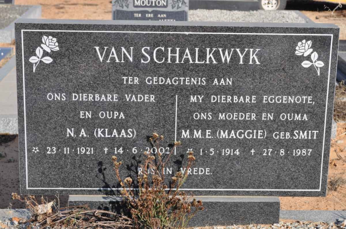 SCHALKWYK N.A. 1921-2002 &amp; M.M.E. SMIT 1914-1987