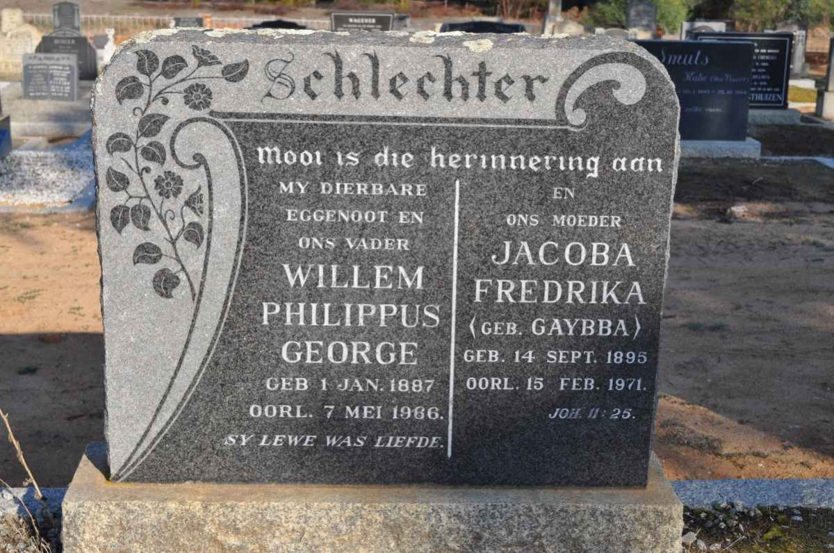 SCHLECHTER Willem Philippus George 1887-1986 &amp; Jacoba Fredricka GAYBBA 1895-1971