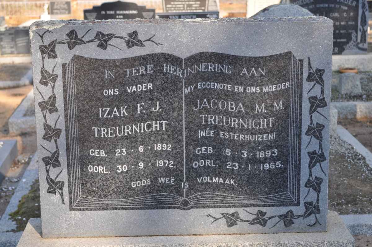 TREURNICHT Izak F.J. 1892-1972 &amp; Jacoba M.M. ESTERHUIZEN 1893-1965