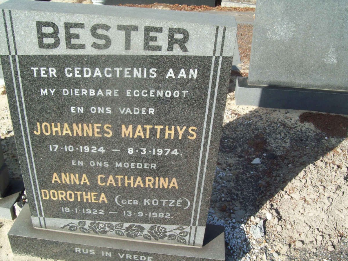 BESTER Johannes Matthys 1924-1974 &amp; Anna Catharina Dorothea KOTZÉ 1922-1982
