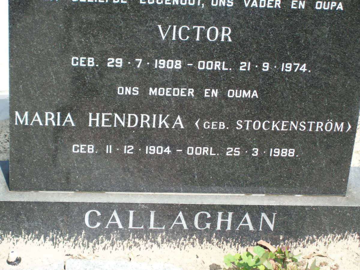 CALLAGHAN Victor 1908-1974 &amp; Maria Hendrina STOCKENSTROM 1904-1988