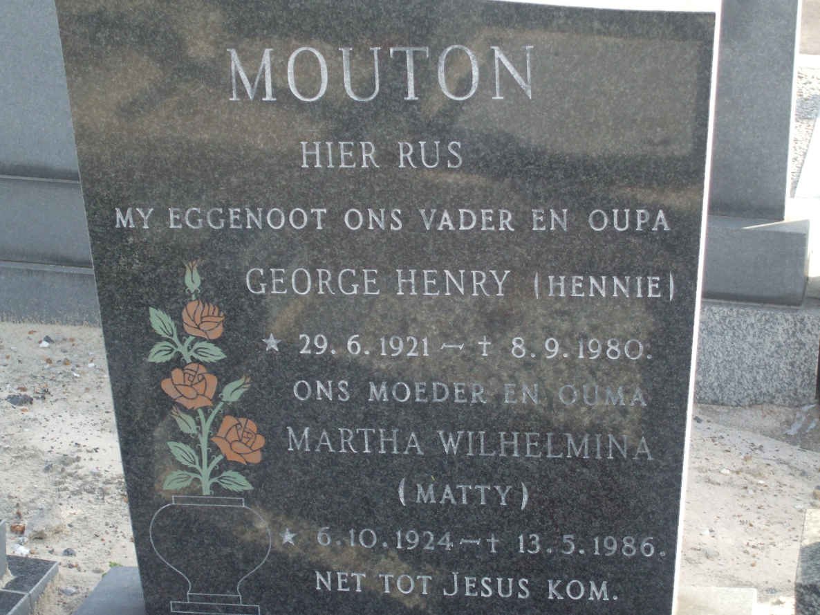MOUTON George Henry 1921-1980 &amp; Martha Wilhelmina 1924-1986