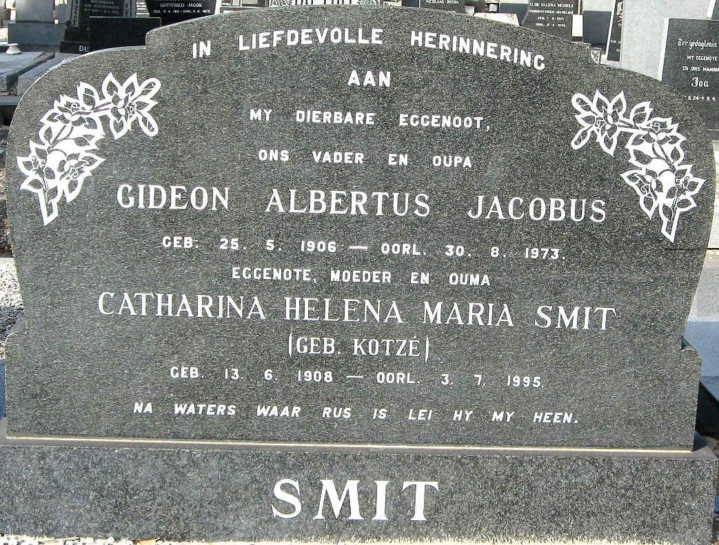 SMIT Gideon Albertus Jacobus 1906- 1973 &amp; Catharina Helena Maria KOTZÉ 1908-1995