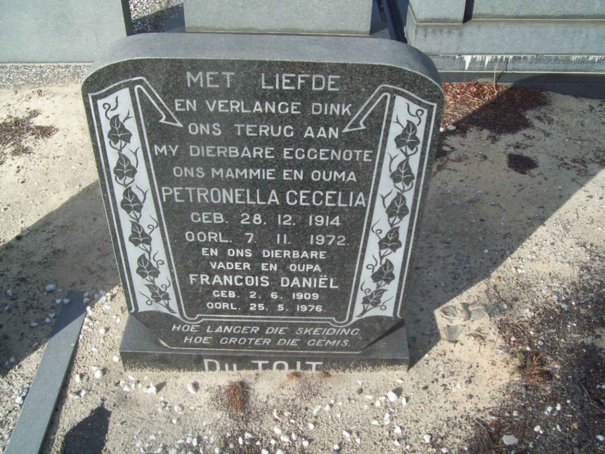 TOIT Francois Daniël, du 1909-1976 &amp; Petronella Cecelia 1914-1972