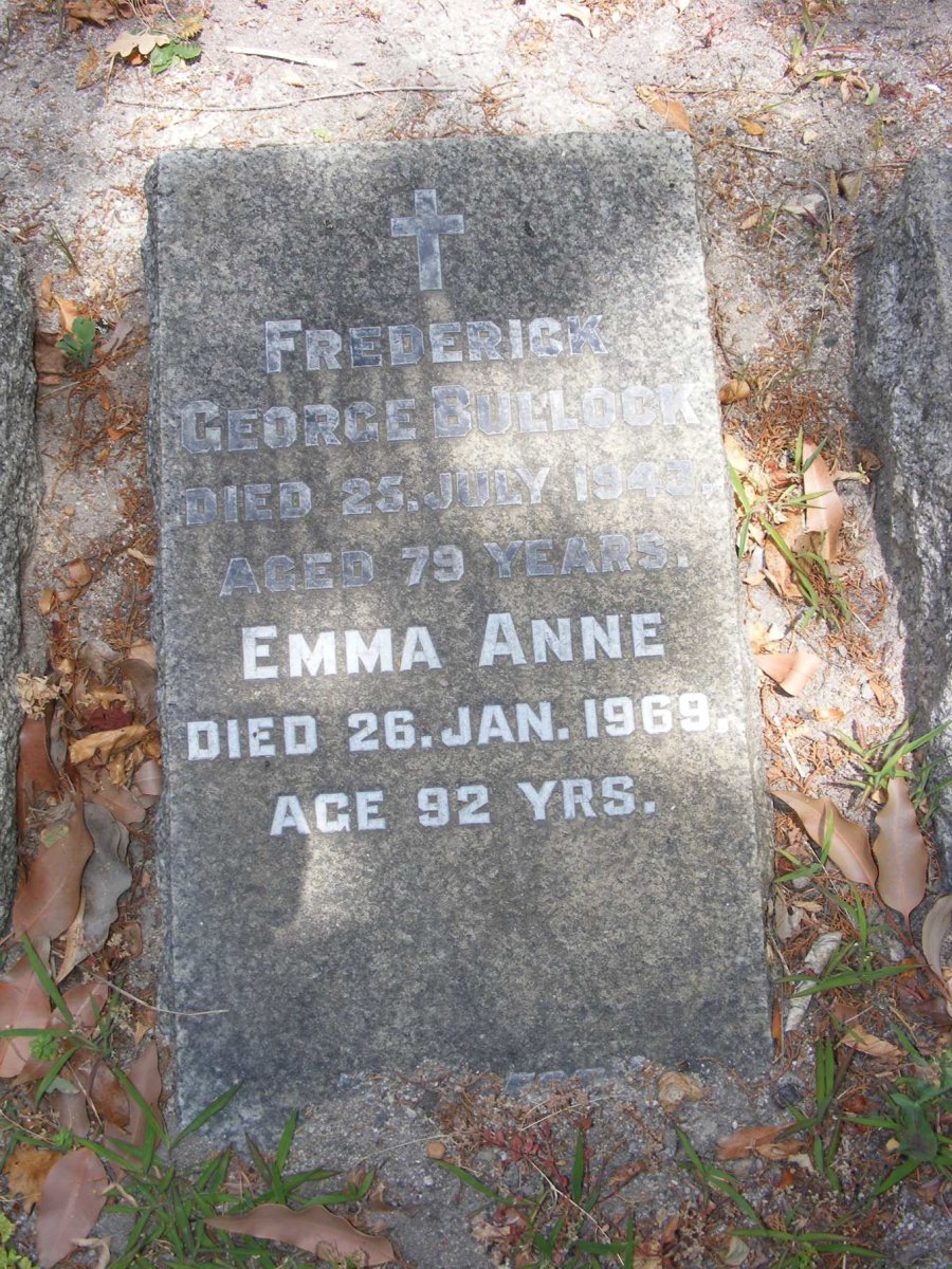 BULLOCK Frederick George -1943 &amp; Emma Anne -1969