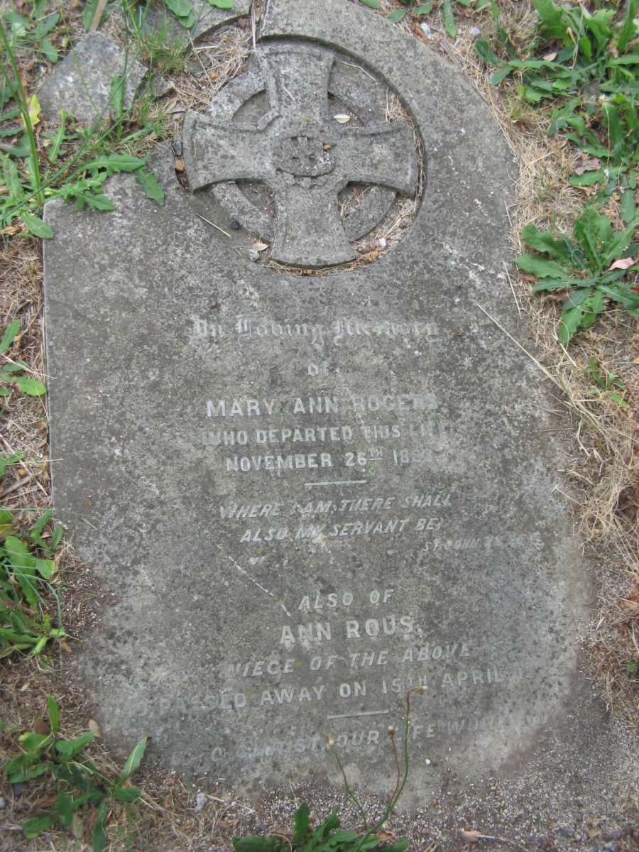 ROGERS Mary Ann -1883 :: ROUS Ann -?