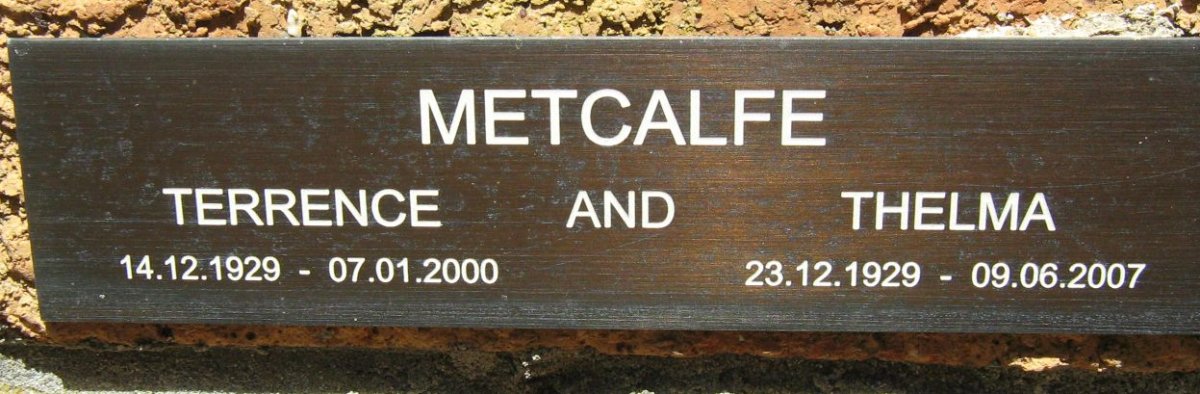 METCALFE Terence 1929-2000 &amp; Thelma 1929-2007