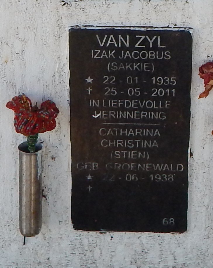ZYL Izak Jacobus, van 1935-2011 &amp; Catharina Christina GROENEWALD 1938-